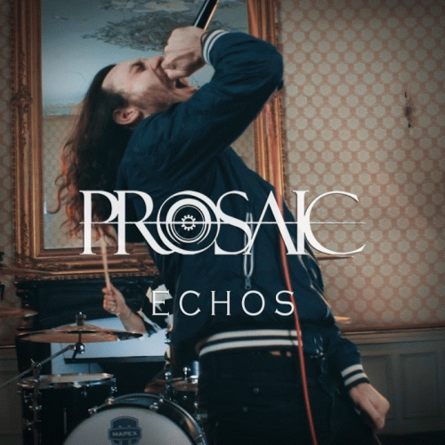 Prosaic : Echos