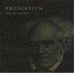 Proscenium : Weltschmerz