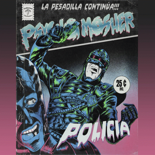Psychomosher : Policía