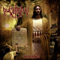 Putrification : Intolerance