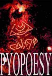 Pyopoesy : Caligo