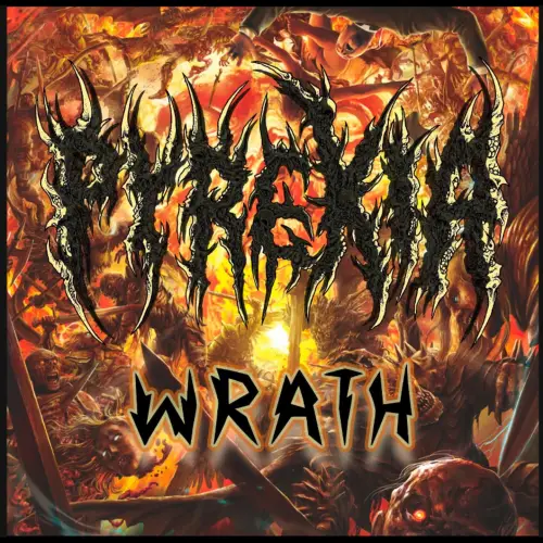 Pyrexia : Wrath