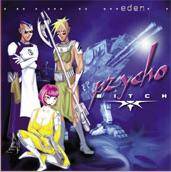 Pzychobitch : Eden