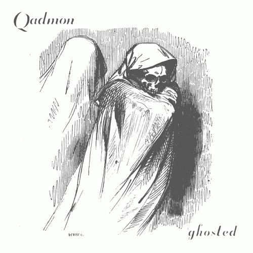 Qadmon : Ghosted