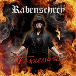 Rabenschrey : Exzessivus