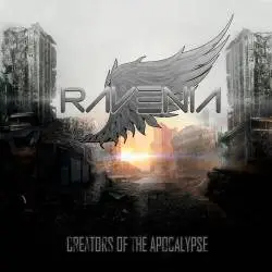 Ravenia : Creators of the Apocalypse