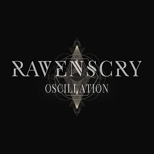 Ravenscry : Oscillation