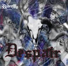 Redrum (JAP) : Despair