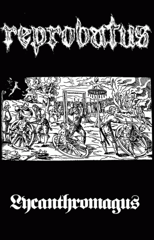 Reprobatus : Lycanthromagus