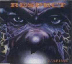 Respect : L'Abime