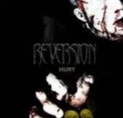 Reversion : Hurt