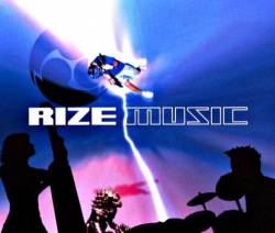 Rize : Music