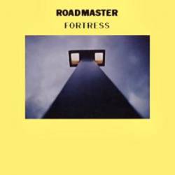 Roadmaster : Fortress