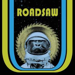 Roadsaw : Roadsaw