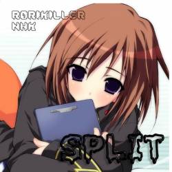 Rorikiller : Split Rorikiller : Split