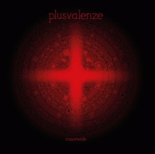 Rossometile : Plusvalenze