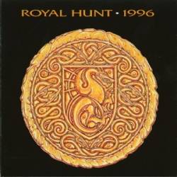 Royal Hunt : 1996, chronique, tracklist, mp3, paroles