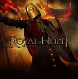 Royal Hunt : Show Me How to Live