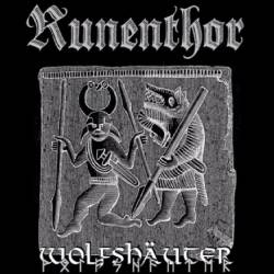 Runenthor : Wolfshäuter