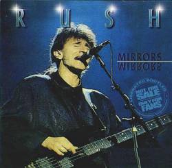 Rush : Mirrors