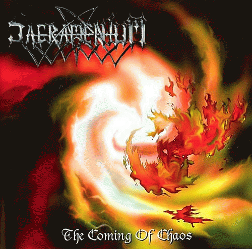 Sacramentum : The Coming of Chaos
