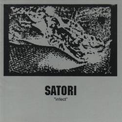 Satori (UK) : Infect