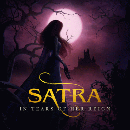 Satra : In Tears of Her Reign