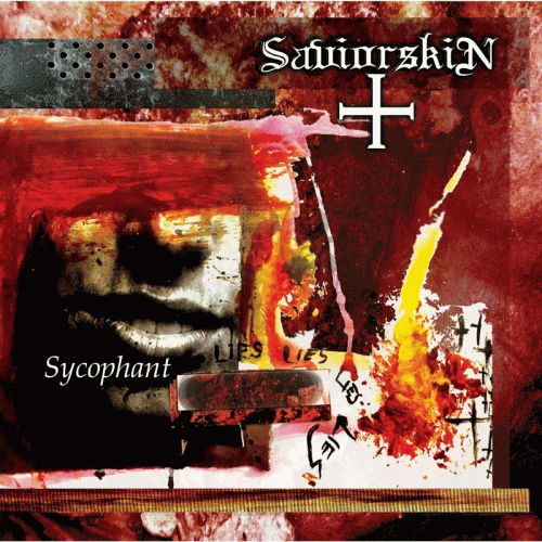 Saviorskin : Sycophant