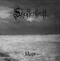Schattenwelt : Meer