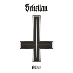 Scheitan : Believe