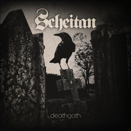 Scheitan : Deathgoth