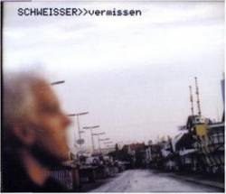 Schweisser : Vermissen
