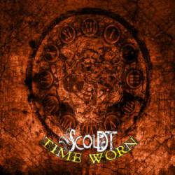 Scoldt : Timeworn