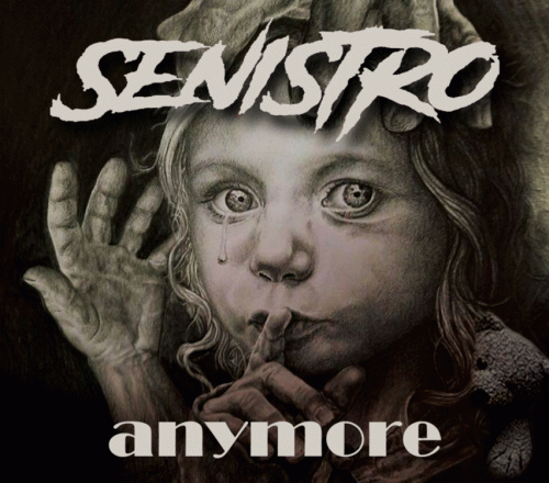 Senistro : Anymore