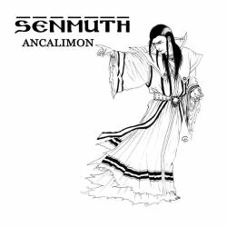 Senmuth : Ancalimon
