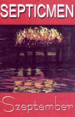 Septicmen : Szeptember