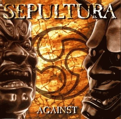 Sepultura : Against