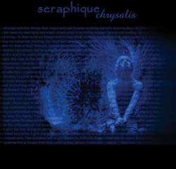 Seraphique : Chrysalis