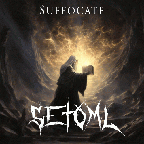 Setoml : Suffocate