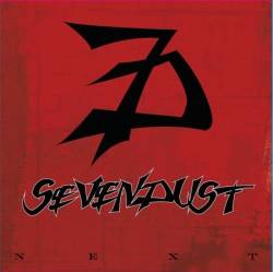 Sevendust : Next