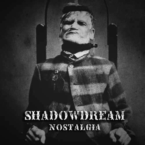 Shadowdream : Nostalgia