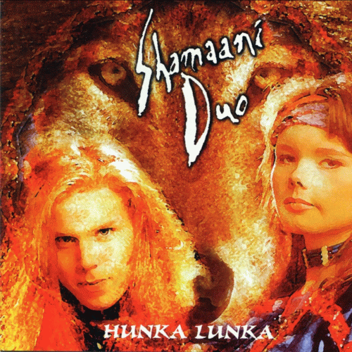 Shamaani Duo : Hunka Lunka