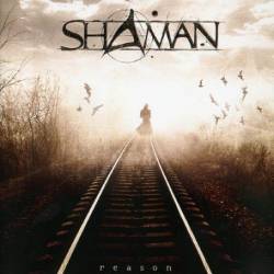 Shaman (BRA) : Reason