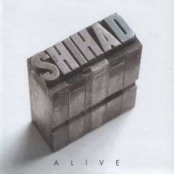 Shihad : Alive