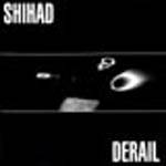 Shihad : Derails