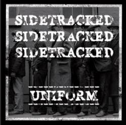 Sidetracked : Uniform