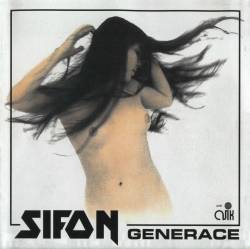 Sifon : Generace