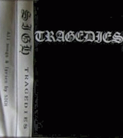 Sigh : Tragedies