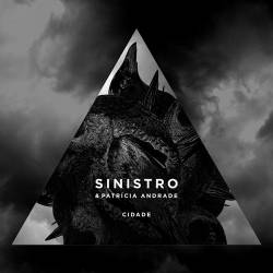 Sinistro : Cidade