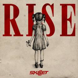 Skillet : Rise